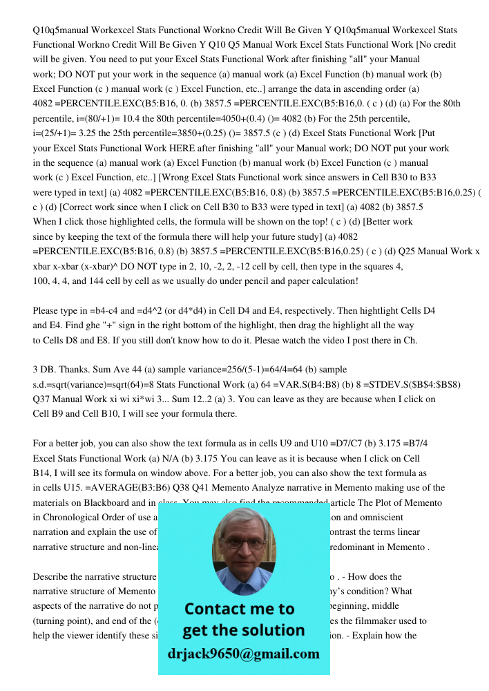Q10 Q5 Manual Work Excel Stats Functional Work [No credit will be given. You need to put your Excel Stats Functional Work after finishing "all" your Manual work