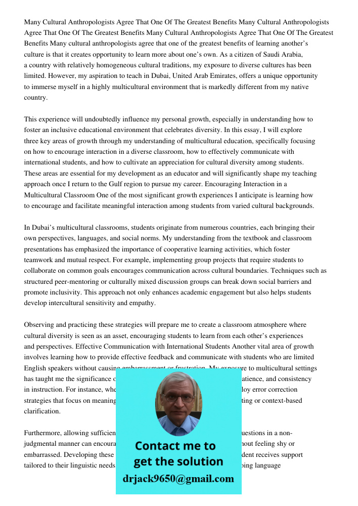 Many Cultural Anthropologists Agree That One Of The Greatest Benefits Many cultural anthropologists agree that one of the greatest benefits of learning another’