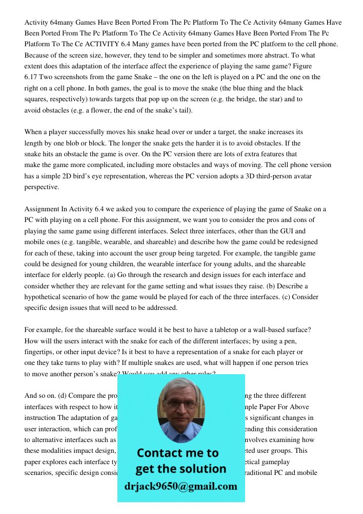 Activity 64many Games Have Been Ported From The Pc Platform To The Ce ACTIVITY 6.4 Many games have been ported from the PC platform to the cell phone. Because o