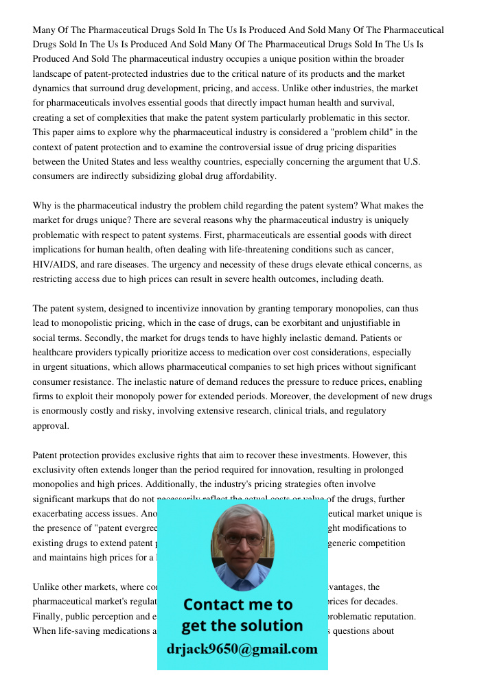 Many Of The Pharmaceutical Drugs Sold In The Us Is Produced And Sold The pharmaceutical industry occupies a unique position within the broader landscape of pate