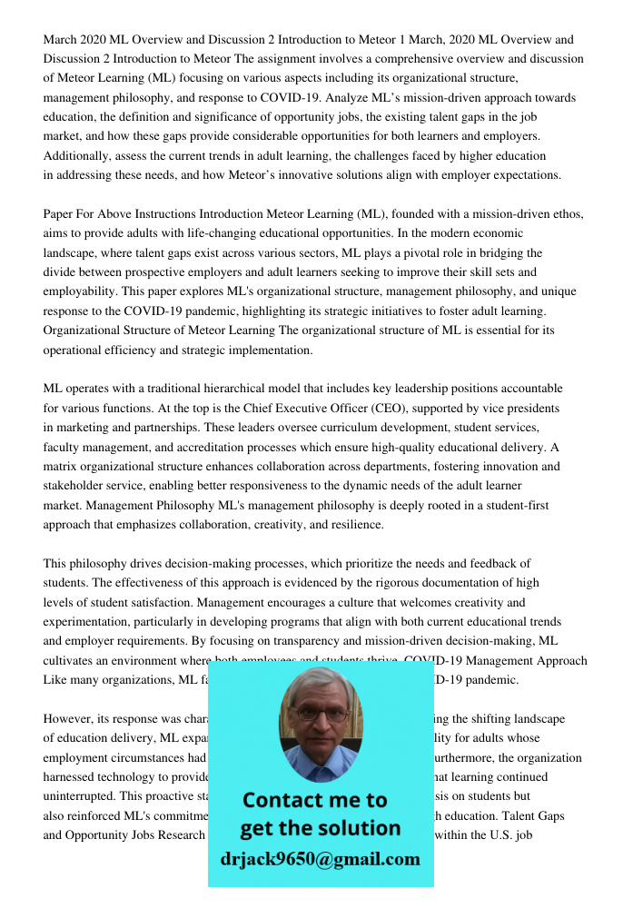 The assignment involves a comprehensive overview and discussion of Meteor Learning (ML) focusing on various aspects including its organizational structure, mana
