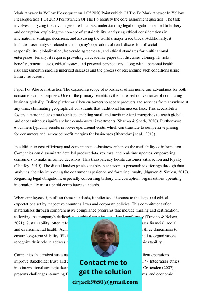 Identify the core assignment question: The task involves analyzing the advantages of e-business, understanding legal obligations related to bribery and corrupti
