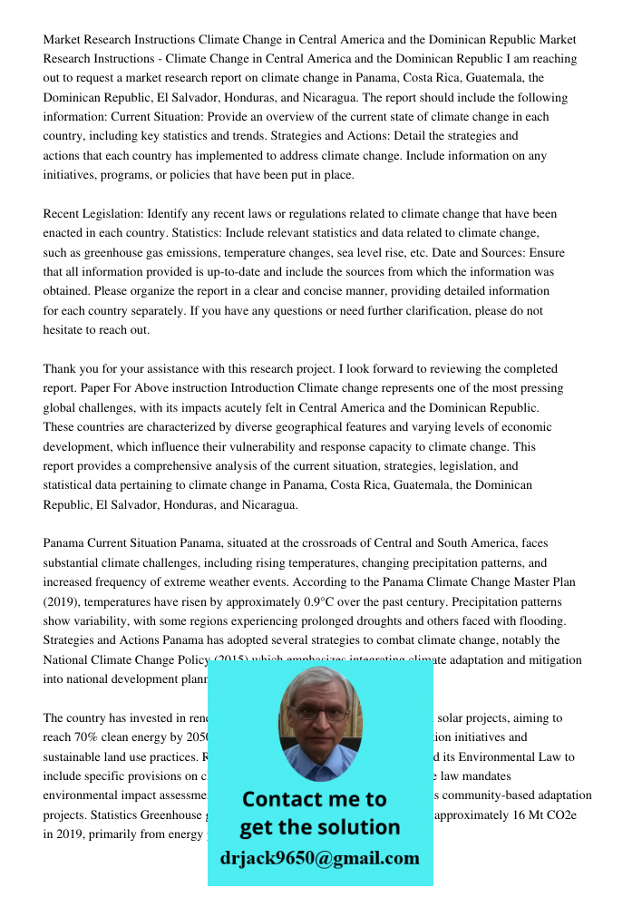I am reaching out to request a market research report on climate change in Panama, Costa Rica, Guatemala, the Dominican Republic, El Salvador, Honduras, and Nic