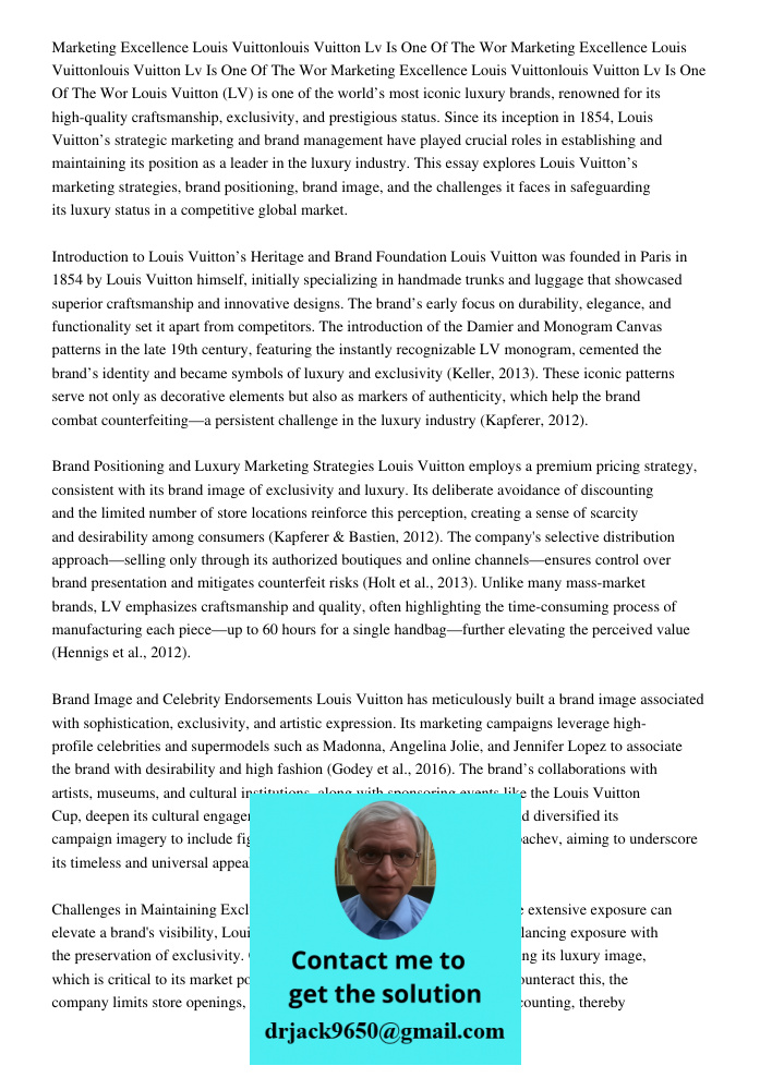 Marketing Excellence Louis Vuittonlouis Vuitton Lv Is One Of The Wor Louis Vuitton (LV) is one of the world’s most iconic luxury brands, renowned for its high-q