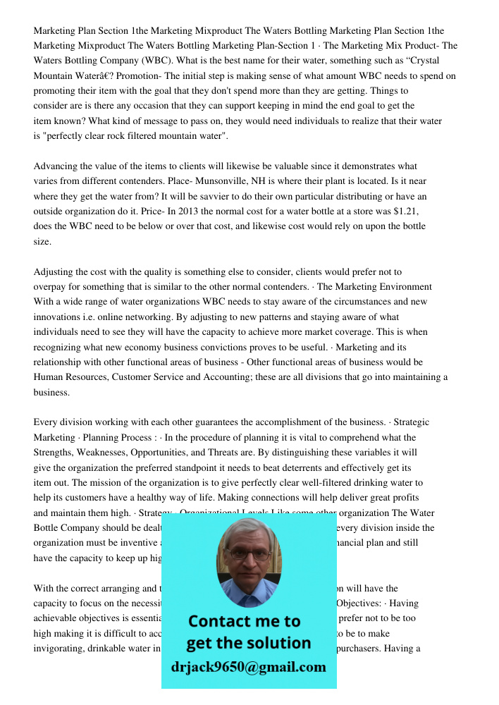 Marketing Plan-Section 1 · The Marketing Mix Product- The Waters Bottling Company (WBC). What is the best name for their water, something such as “Crystal Mount