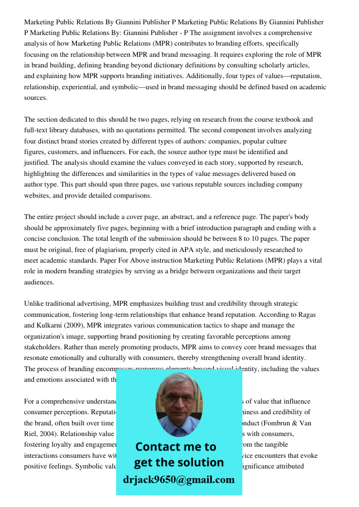 Marketing Public Relations By Giannini Publisher P The assignment involves a comprehensive analysis of how Marketing Public Relations (MPR) contributes to brand