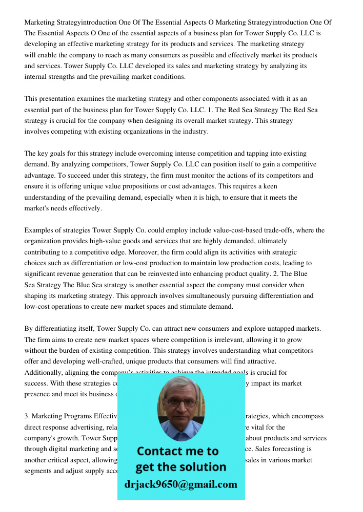One of the essential aspects of a business plan for Tower Supply Co. LLC is developing an effective marketing strategy for its products and services. The market