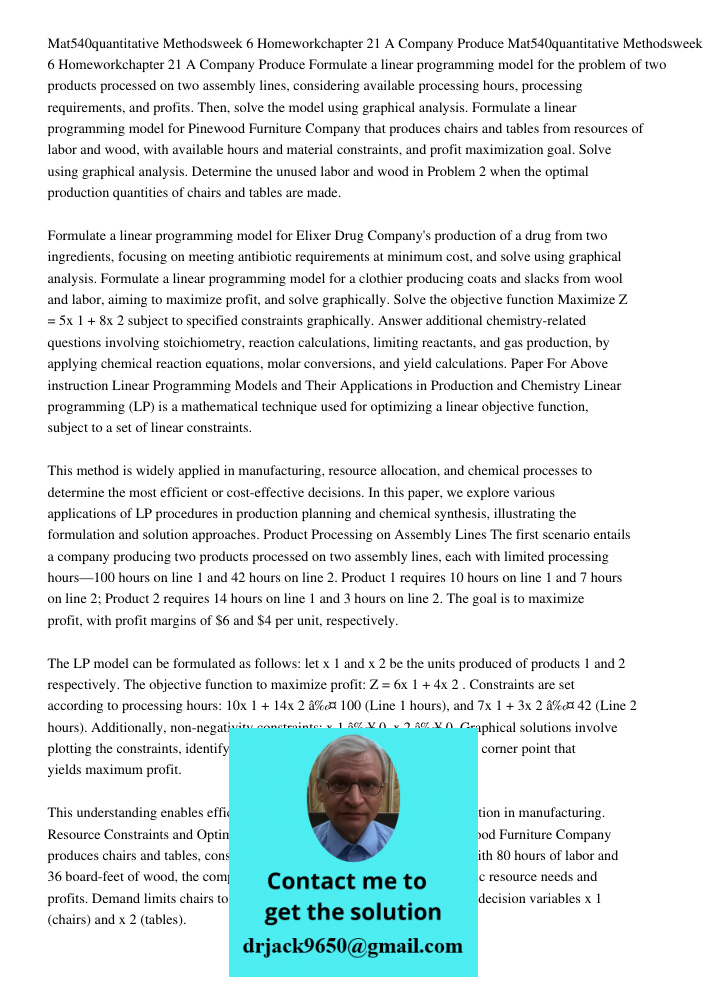 Formulate a linear programming model for the problem of two products processed on two assembly lines, considering available processing hours, processing require