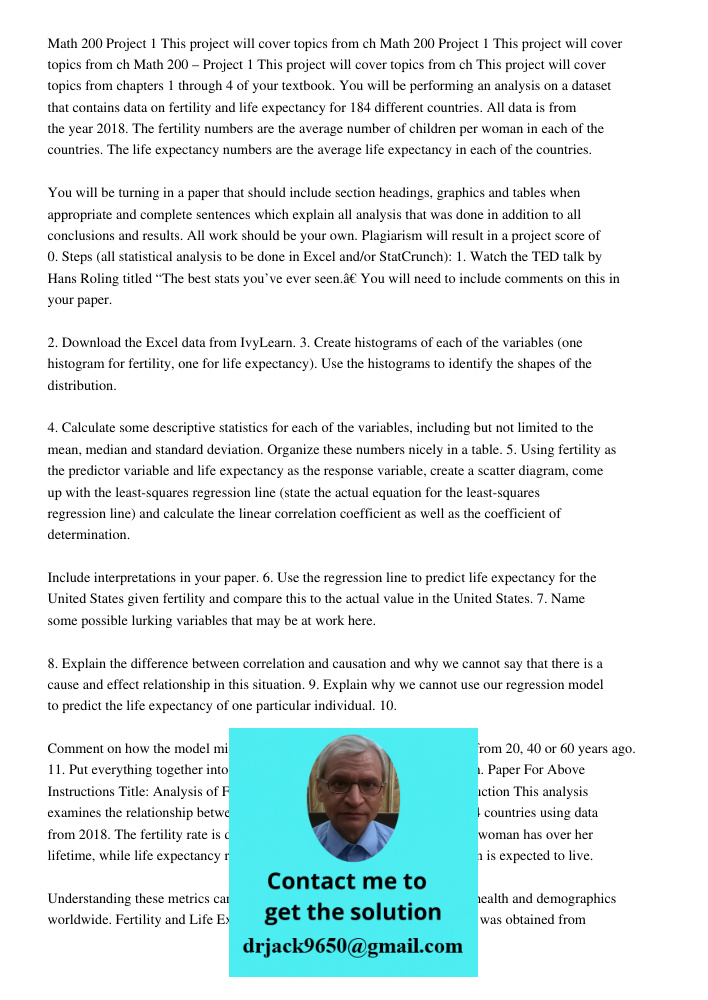 Math 200 Project 1 This project will cover topics from ch This project will cover topics from chapters 1 through 4 of your textbook. You will be performing an a