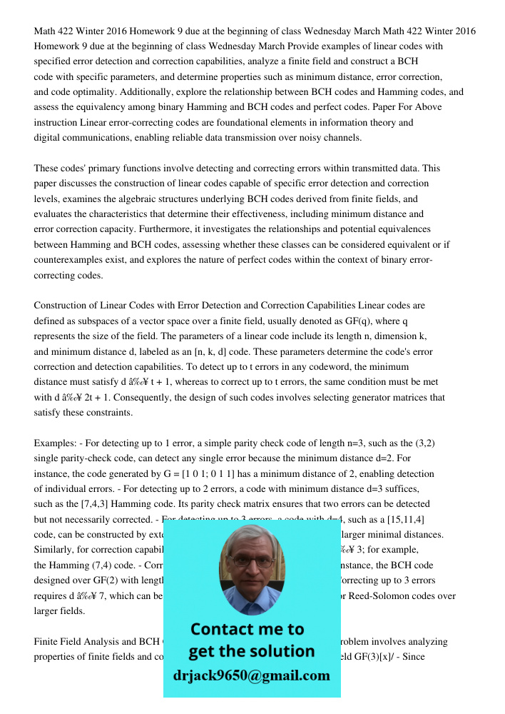Provide examples of linear codes with specified error detection and correction capabilities, analyze a finite field and construct a BCH code with specific param