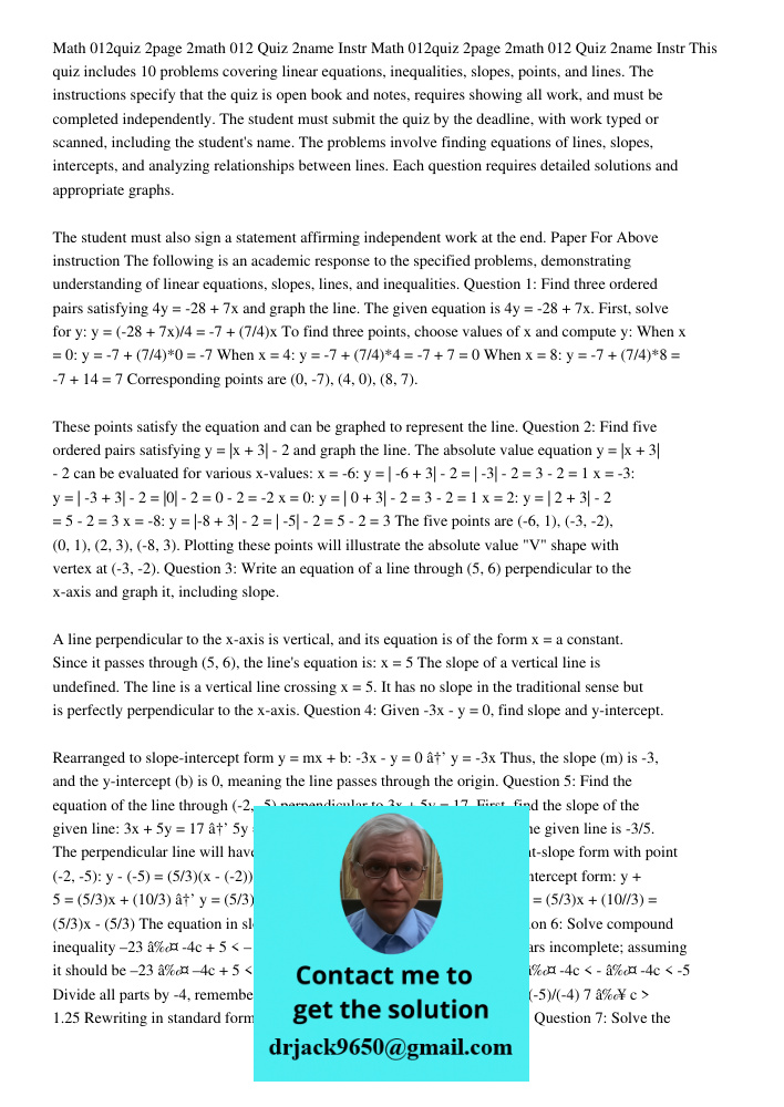 This quiz includes 10 problems covering linear equations, inequalities, slopes, points, and lines. The instructions specify that the quiz is open book and notes
