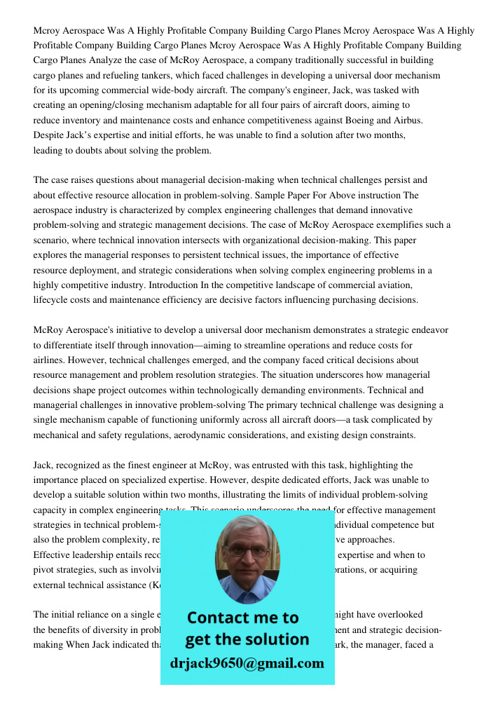 Mcroy Aerospace Was A Highly Profitable Company Building Cargo Planes Analyze the case of McRoy Aerospace, a company traditionally successful in building cargo 