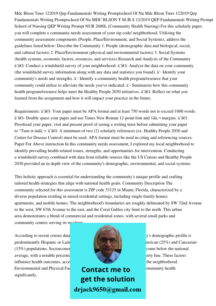 MDC BLSON T.M./R.S 12/2019 QEP Fundamentals Writing Prompt School of Nursing QEP Writing Prompt NUR 2680L (Community Health Nursing) For this scholarly paper, y