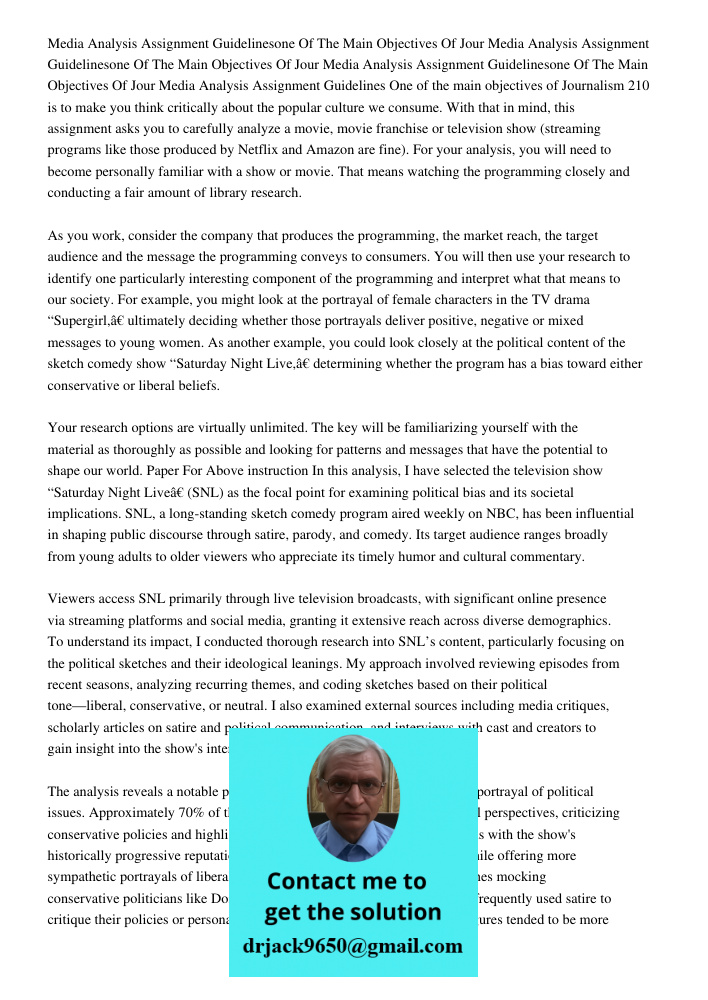 Media Analysis Assignment Guidelinesone Of The Main Objectives Of Jour Media Analysis Assignment Guidelines One of the main objectives of Journalism 210 is to m