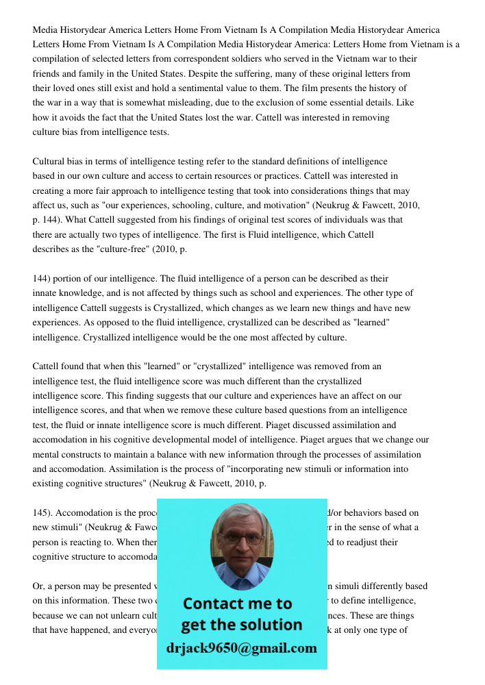 Media Historydear America: Letters Home from Vietnam is a compilation of selected letters from correspondent soldiers who served in the Vietnam war to their fri