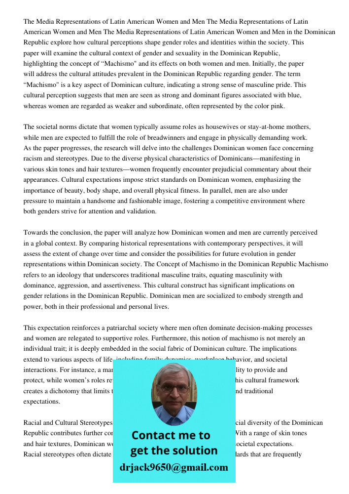 The Media Representations of Latin American Women and Men in the Dominican Republic explore how cultural perceptions shape gender roles and identities within th