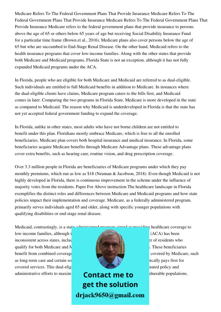 Medicare Refers To The Federal Government Plans That Provide Insurance Medicare refers to the federal government plans that provide insurance to persons above t