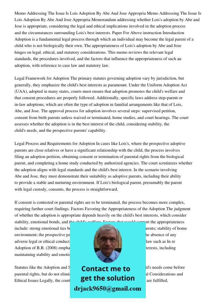 Memorandum addressing whether Lois's adoption by Abe and Jose is appropriate, considering the legal and ethical implications involved in the adoption process an