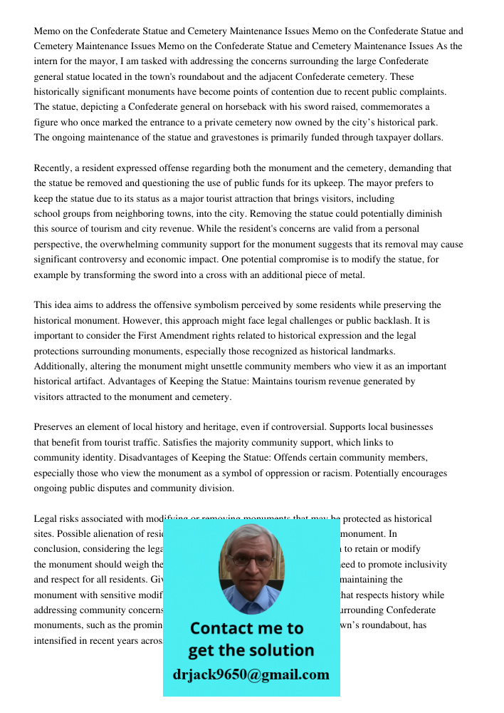Memo on the Confederate Statue and Cemetery Maintenance Issues As the intern for the mayor, I am tasked with addressing the concerns surrounding the large Confe