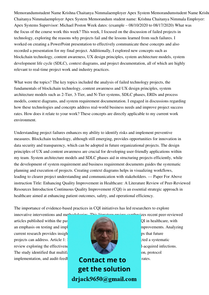 Memorandum student name: Krishna Chaitanya Nimmala Employer: Apex Systems Supervisor: Michael Poston Week dates: (example – 08/10/2020 to 08/17/2020) What was t