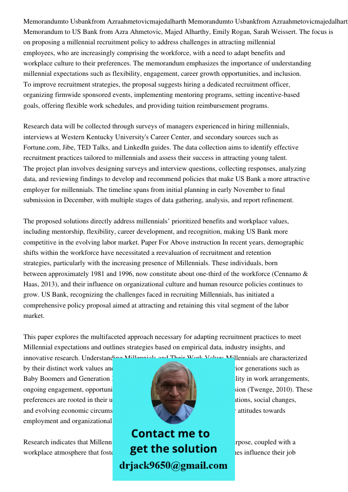 Memorandum to US Bank from Azra Ahmetovic, Majed Alharthy, Emily Rogan, Sarah Weissert. The focus is on proposing a millennial recruitment policy to address cha