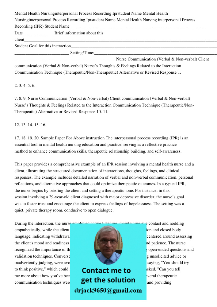 Mental Health Nursing interpersonal Process Recording (IPR) Student Name______________________________________________________________ Date______________ Brief 