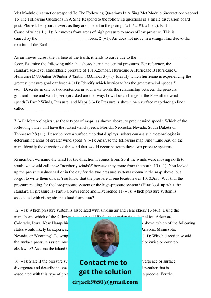Respond to the following questions in a single discussion board post. Please label your answers as they are labeled in the prompt (#1, #2, #3, #4, etc). Part 1 