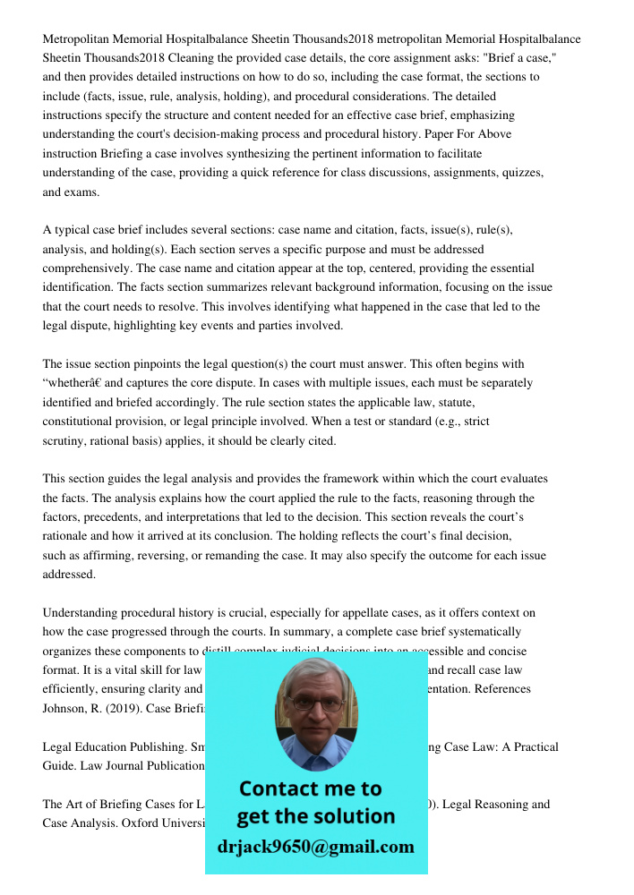 Cleaning the provided case details, the core assignment asks: "Brief a case," and then provides detailed instructions on how to do so, including the case format