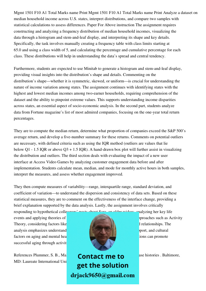 Analyze a dataset on median household income across U.S. states, interpret distributions, and compare two samples with statistical calculations to assess differ