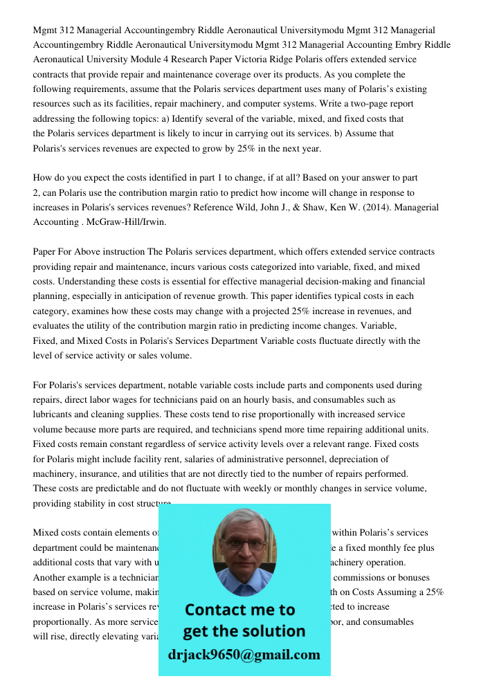 Mgmt 312 Managerial Accounting Embry Riddle Aeronautical University Module 4 Research Paper Victoria Ridge Polaris offers extended service contracts that provid