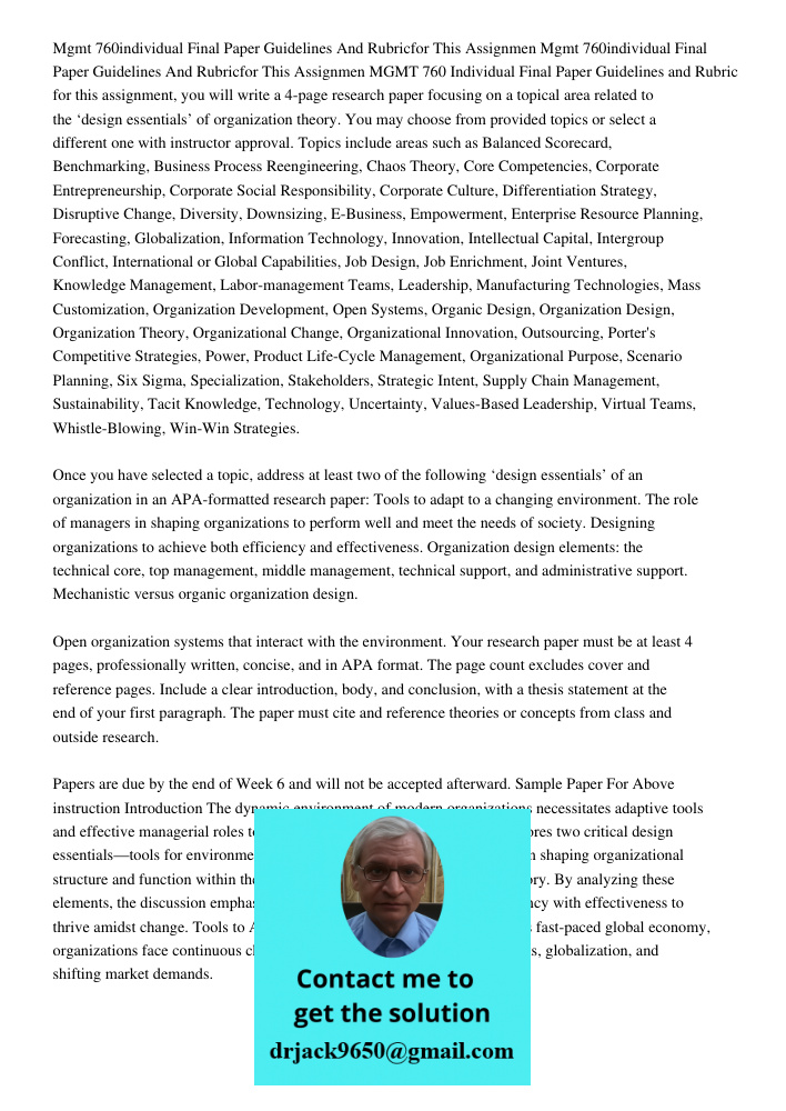 MGMT 760 Individual Final Paper Guidelines and Rubric for this assignment, you will write a 4-page research paper focusing on a topical area related to the ‘des