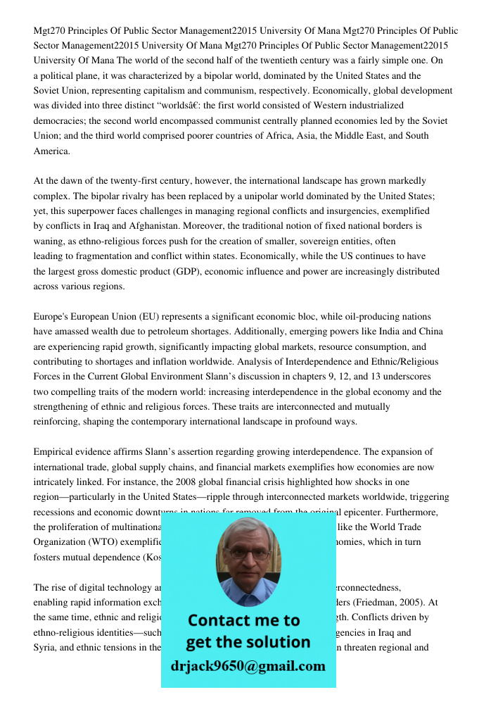 Mgt270 Principles Of Public Sector Management22015 University Of Mana The world of the second half of the twentieth century was a fairly simple one. On a politi