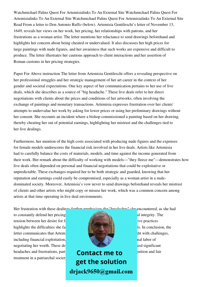 Watchmichael Palins Quest For Artemisialinks To An External Site Read From a letter to Don Antonio Ruffo (below). Artemisia Gentileschi’s letter of November 13,