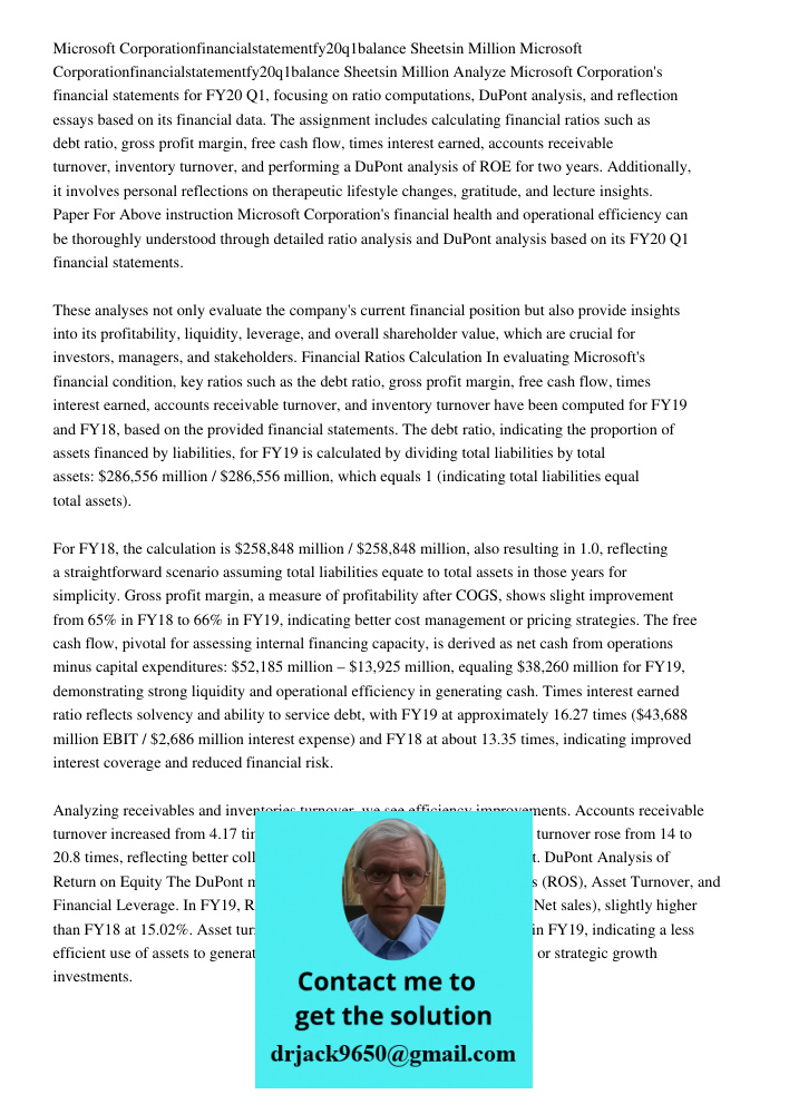 Analyze Microsoft Corporation's financial statements for FY20 Q1, focusing on ratio computations, DuPont analysis, and reflection essays based on its financial 