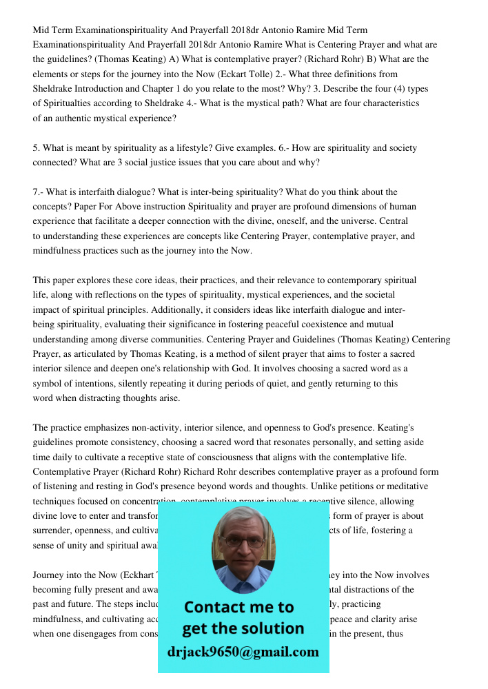 What is Centering Prayer and what are the guidelines? (Thomas Keating) A) What is contemplative prayer? (Richard Rohr) B) What are the elements or steps for the