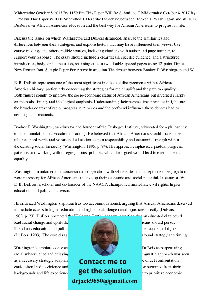 Describe the debate between Booker T. Washington and W. E. B. DuBois over African American education and the best way for African Americans to progress in life.