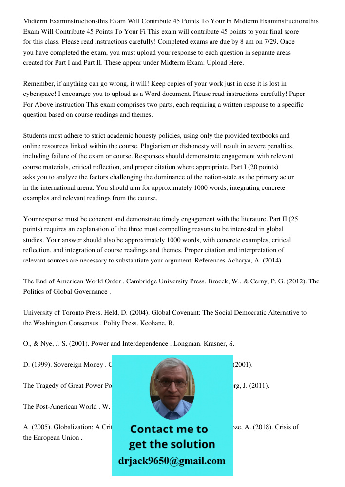 This exam will contribute 45 points to your final score for this class. Please read instructions carefully! Completed exams are due by 8 am on 7/29. Once you ha