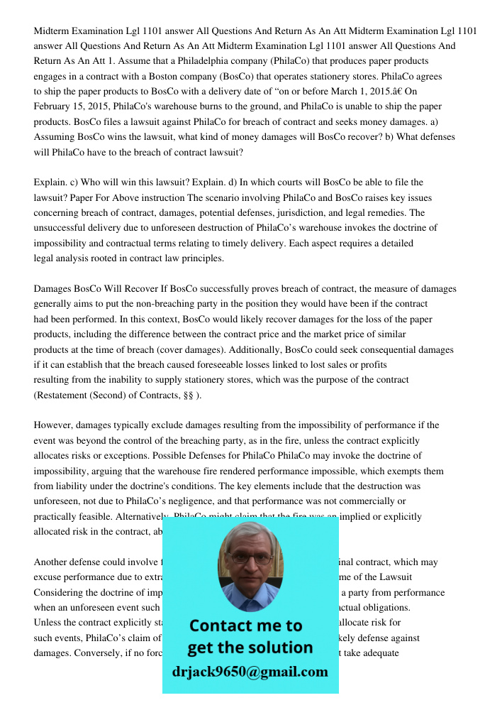 Midterm Examination Lgl 1101 answer All Questions And Return As An Att 1. Assume that a Philadelphia company (PhilaCo) that produces paper products engages in a