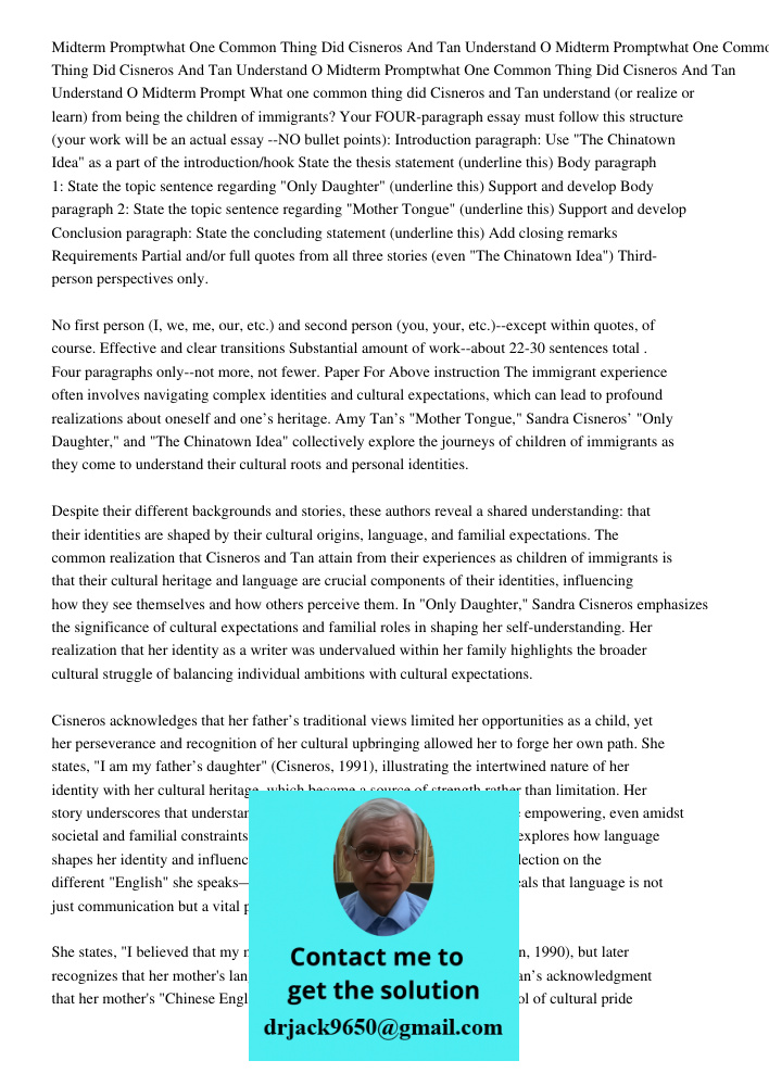 Midterm Promptwhat One Common Thing Did Cisneros And Tan Understand O Midterm Prompt What one common thing did Cisneros and Tan understand (or realize or learn)