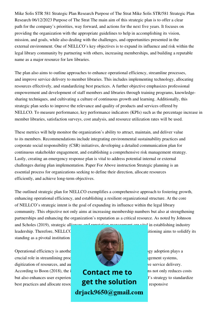 The main aim of this strategic plan is to offer a clear path for the company’s priorities, way forward, and actions for the next five years. It focuses on provi