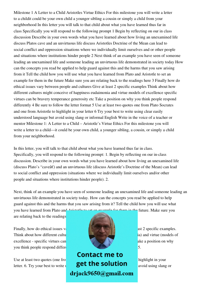 Paper For Above instruction Dear Child, I hope this letter finds you well. Today, I want to share some important lessons about how living a thoughtful, examined