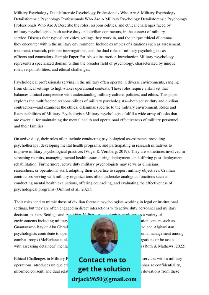 Military Psychology Detailsforensic Psychology Professionals Who Are A Describe the roles, responsibilities, and ethical challenges faced by military psychologi