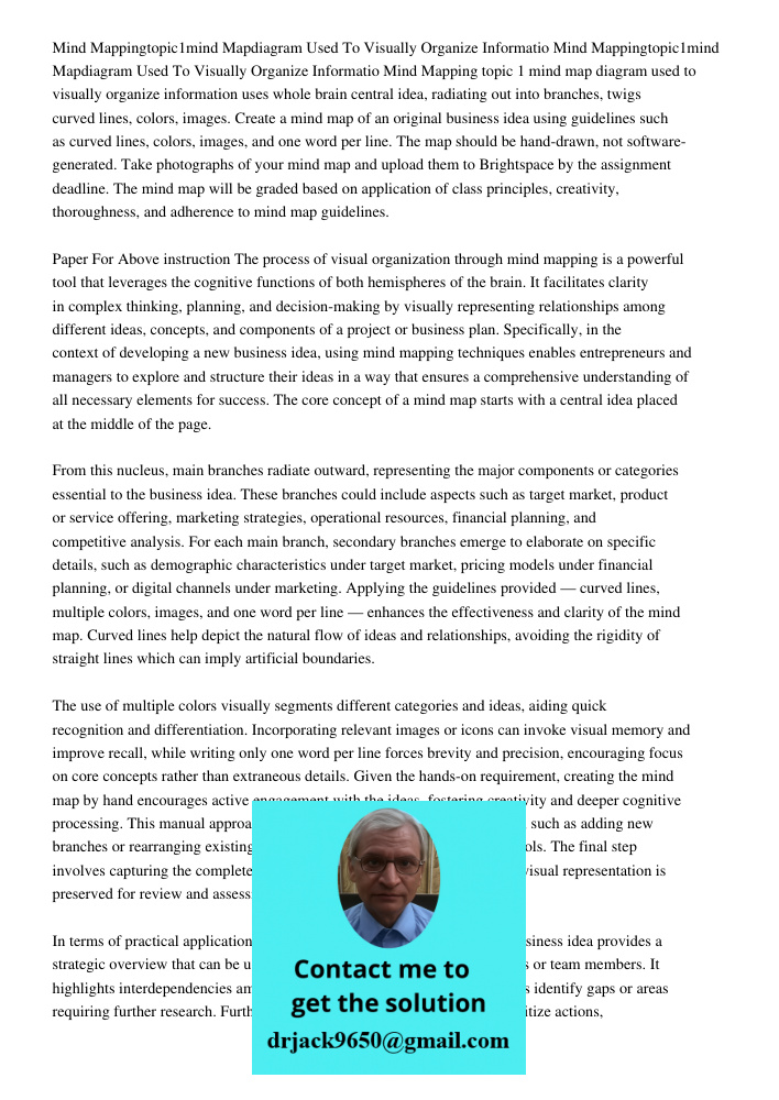 Mind Mapping topic 1 mind map diagram used to visually organize information uses whole brain central idea, radiating out into branches, twigs curved lines, colo