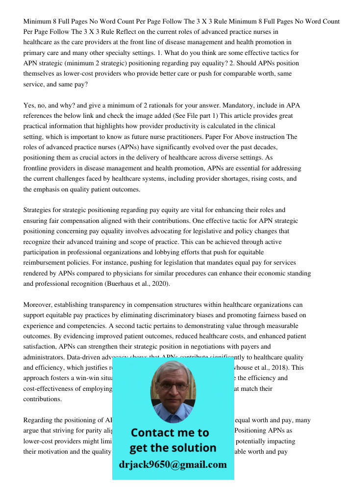Reflect on the current roles of advanced practice nurses in healthcare as the care providers at the front line of disease management and health promotion in pri