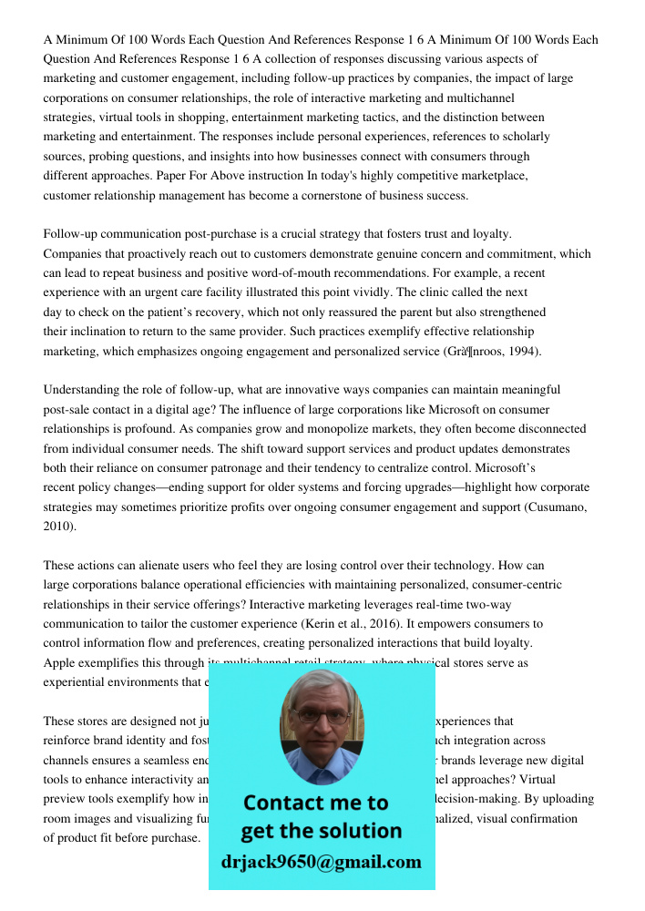 A collection of responses discussing various aspects of marketing and customer engagement, including follow-up practices by companies, the impact of large corpo
