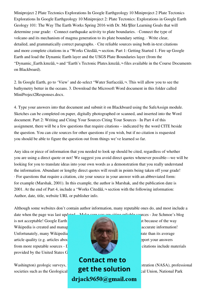 Miniproject 2: Plate Tectonics: Explorations in Google Earth Geology 101: The Way The Earth Works Spring 2016 with Dr. Mà¶ller Learning Goals that will determin