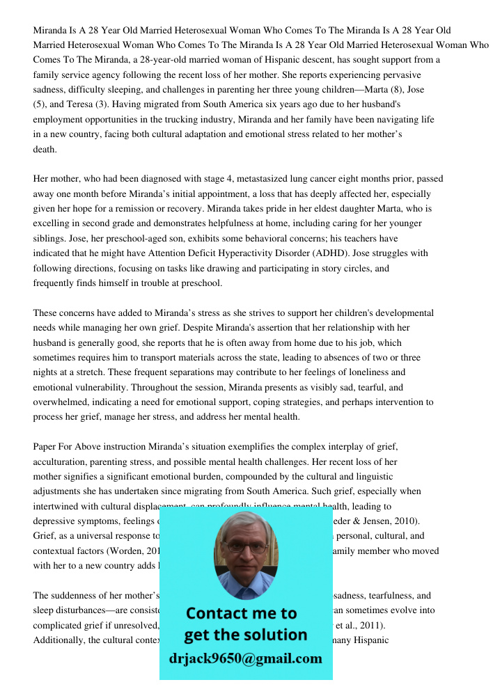 Miranda Is A 28 Year Old Married Heterosexual Woman Who Comes To The Miranda, a 28-year-old married woman of Hispanic descent, has sought support from a family 