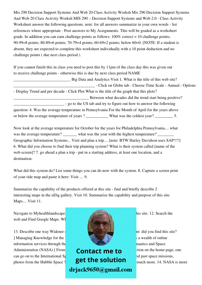MIS 290 – Decision Support Systems and Web 2.0 - Class Activity Worksheet answer the following questions. note: for all answers summarize in your own words - li