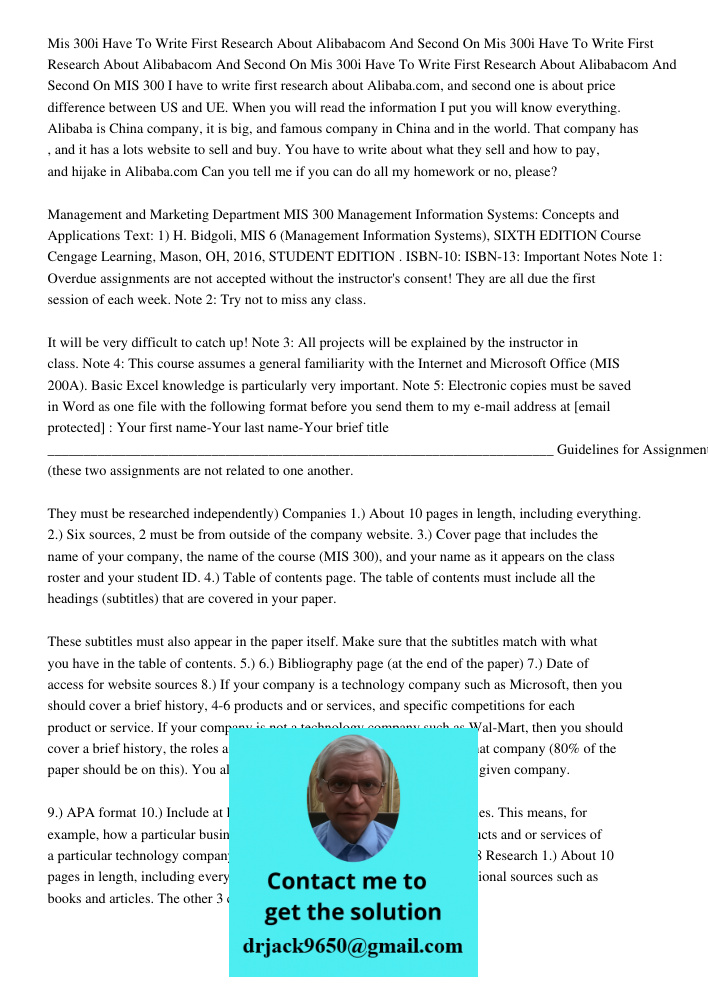 Mis 300i Have To Write First Research About Alibabacom And Second On MIS 300 I have to write first research about Alibaba.com, and second one is about price dif