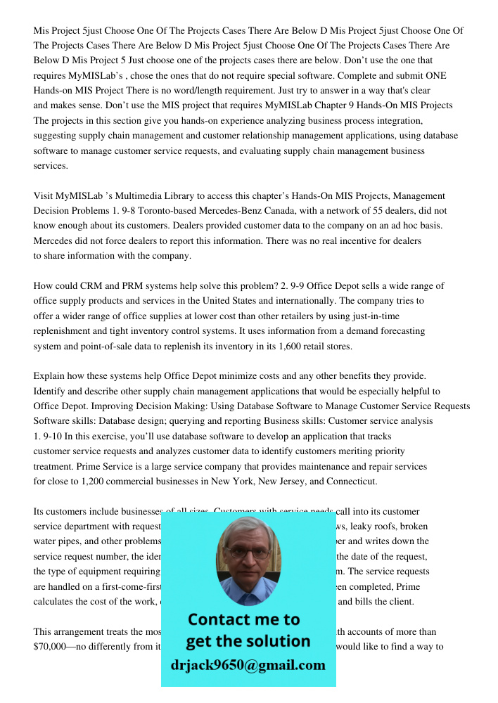 Mis Project 5just Choose One Of The Projects Cases There Are Below D Mis Project 5 Just choose one of the projects cases there are below. Don’t use the one that
